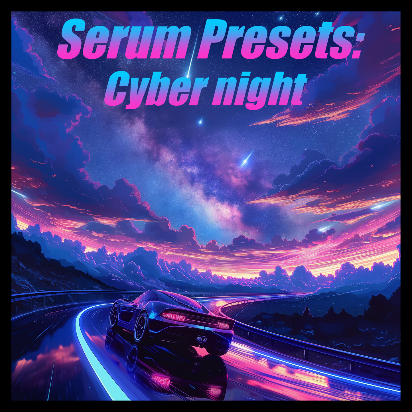 Serum presets:Cyber night vol.1